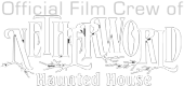 Netherworld Haunted House Film Crew